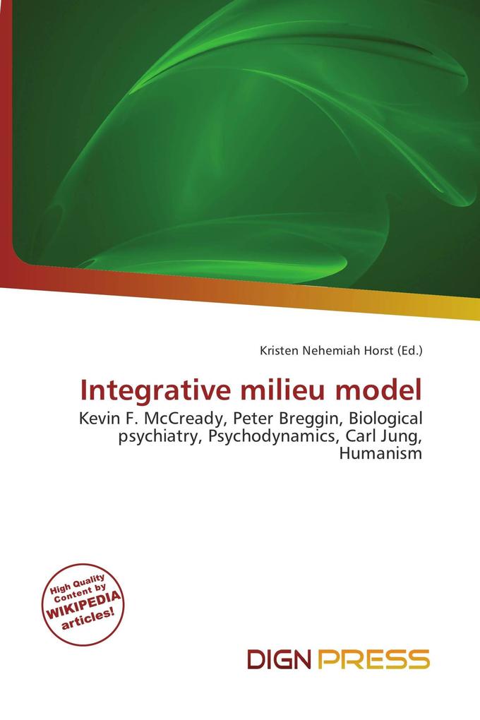 Integrative milieu model