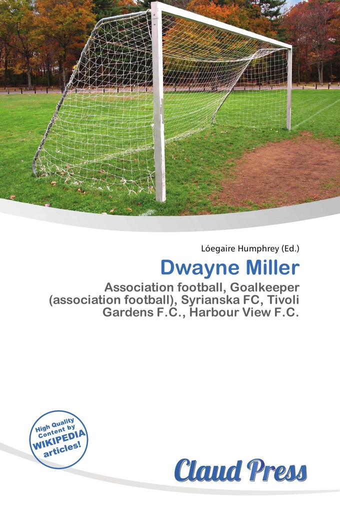 Dwayne Miller