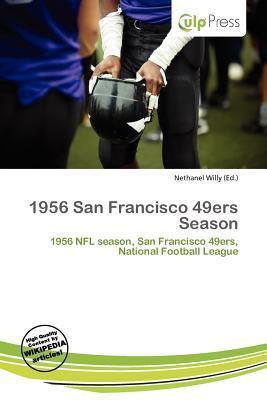 1956 San Francisco 49ers Season