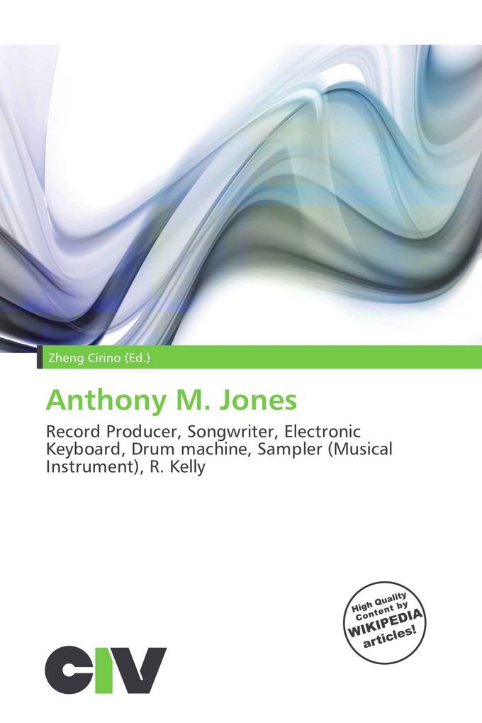 Anthony M. Jones