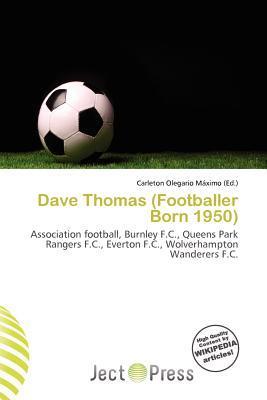 Dave Thomas (Footballer Born 1950)