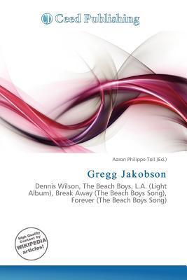 Gregg Jakobson