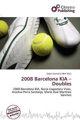 2008 Barcelona KIA - Doubles