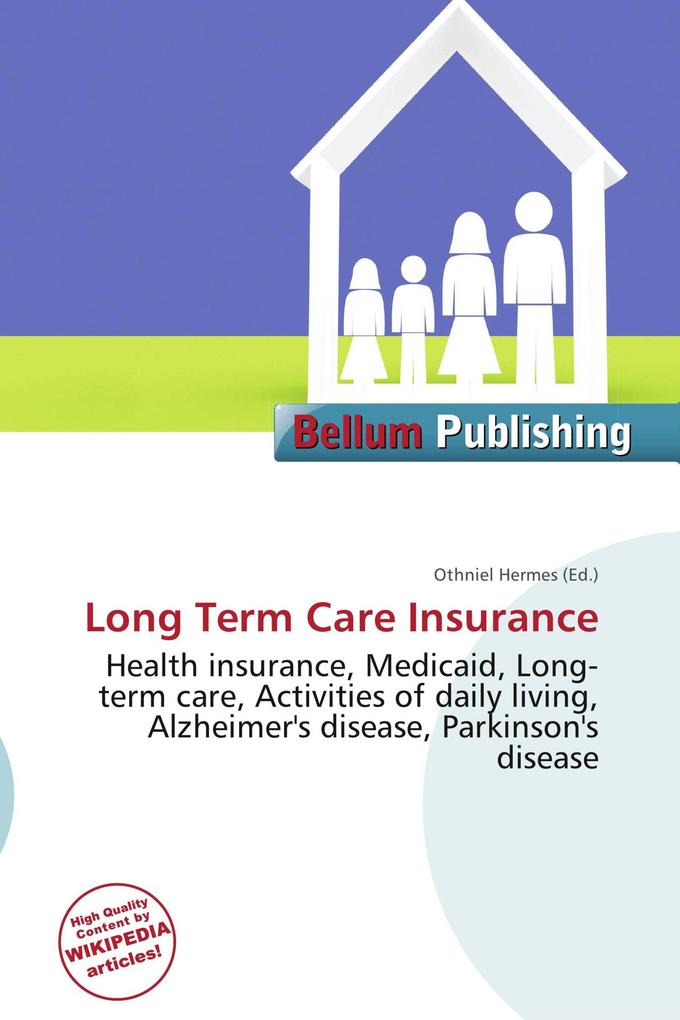 Long Term Care Insurance