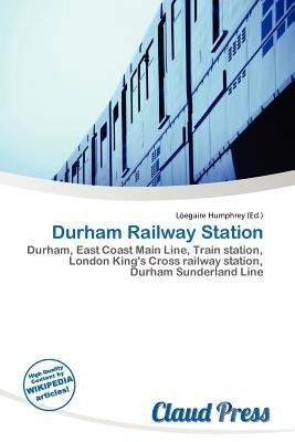 Durham Railway Station