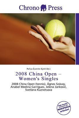 2008 China Open - Women's Singles