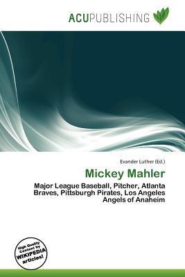 Mickey Mahler