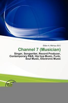 Channel 7 (Musician)