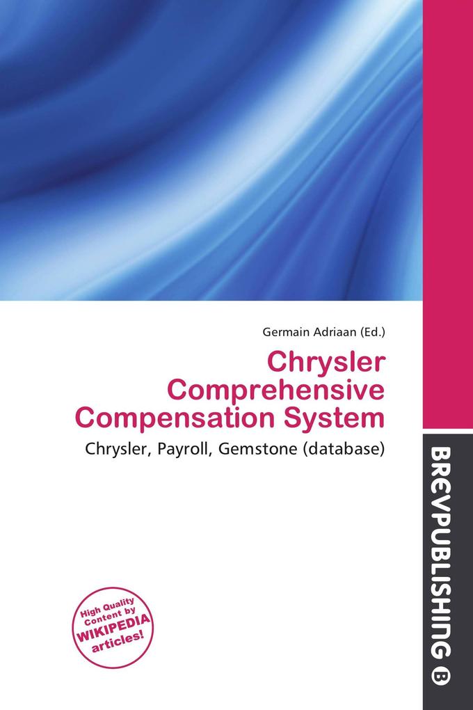 Chrysler Comprehensive Compensation System