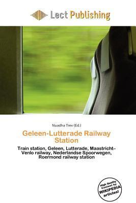 Geleen-Lutterade Railway Station