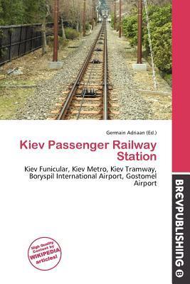 Kiev Passenger Railway Station