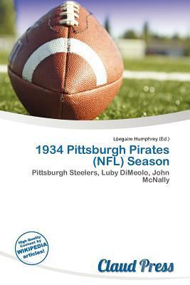 1934 Pittsburgh Pirates (NFL) Season