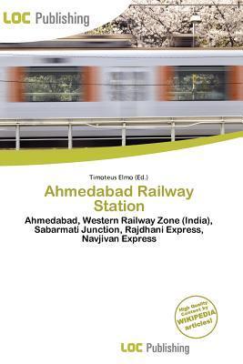 Ahmedabad Railway Station