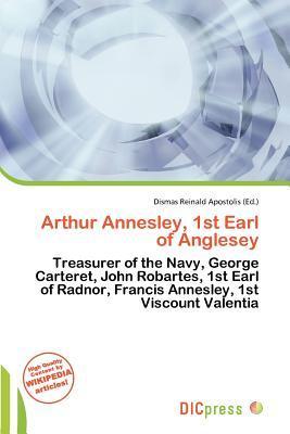 Arthur Annesley 1st Earl of Anglesey