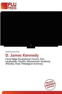 D. James Kennedy