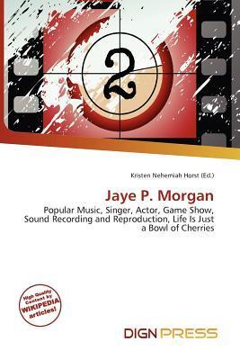 Jaye P. Morgan
