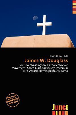 James W. Douglass
