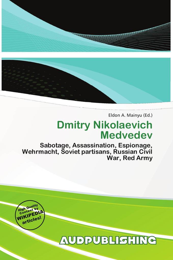 Dmitry Nikolaevich Medvedev