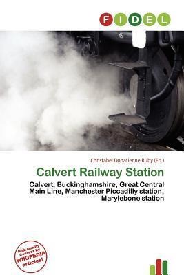 Calvert Railway Station