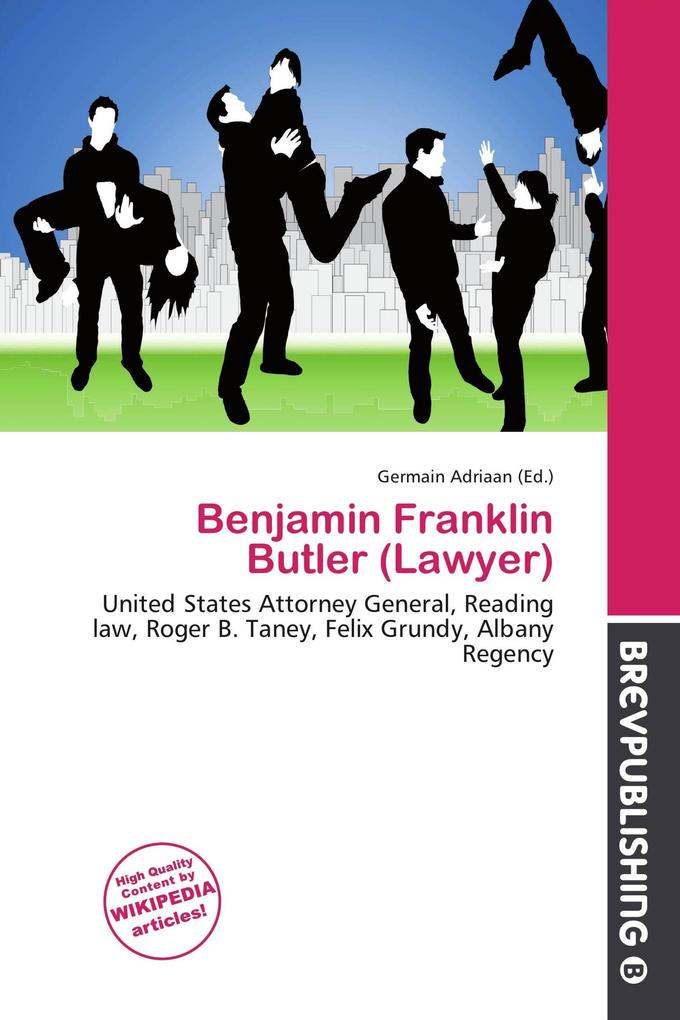 Benjamin Franklin Butler (Lawyer)