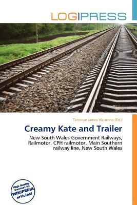 Creamy Kate and Trailer
