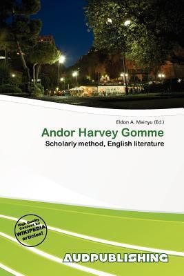 Andor Harvey Gomme