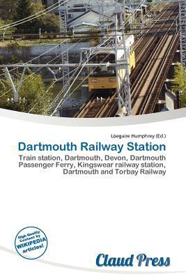 Dartmouth Railway Station