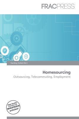 Homesourcing