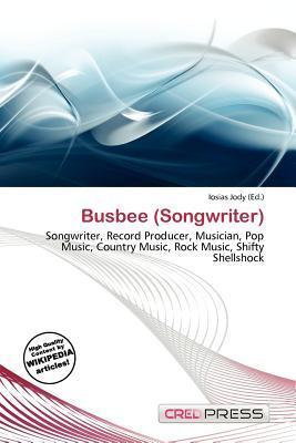 Busbee (Songwriter)