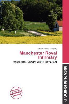 Manchester Royal Infirmary