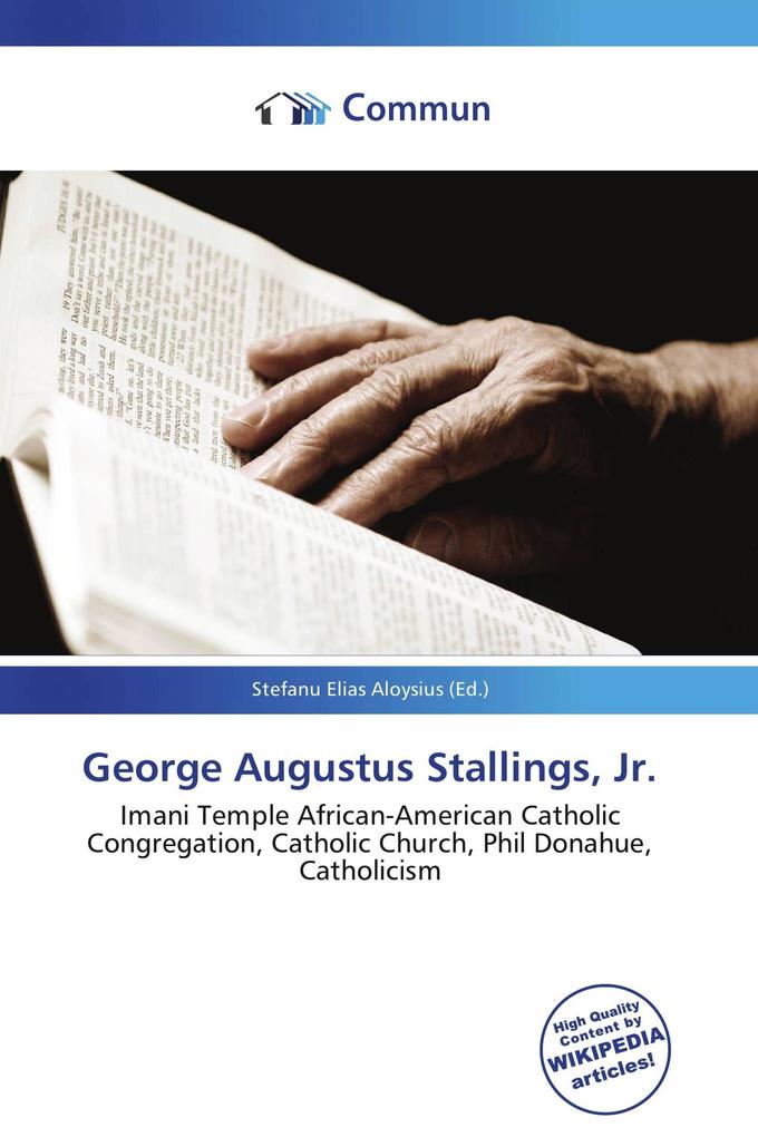 George Augustus Stallings Jr.