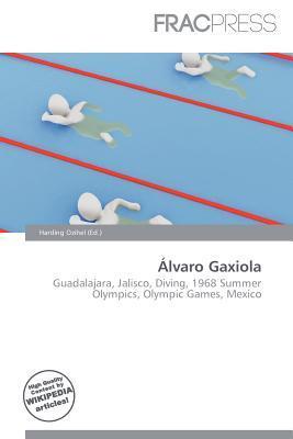 Álvaro Gaxiola