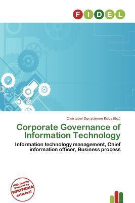 Corporate Governance of Information Technology