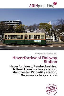 Haverfordwest Railway Station