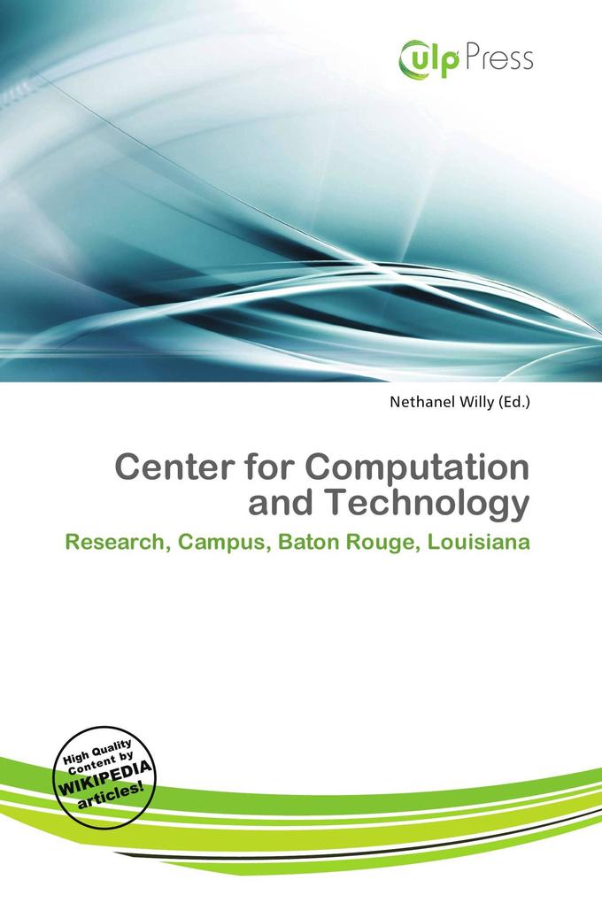 Center for Computation and Technology