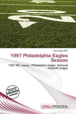 1997 Philadelphia Eagles Season