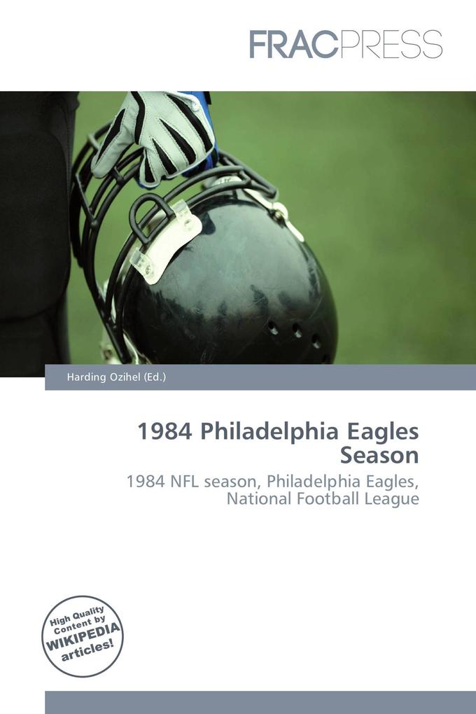 1984 Philadelphia Eagles Season