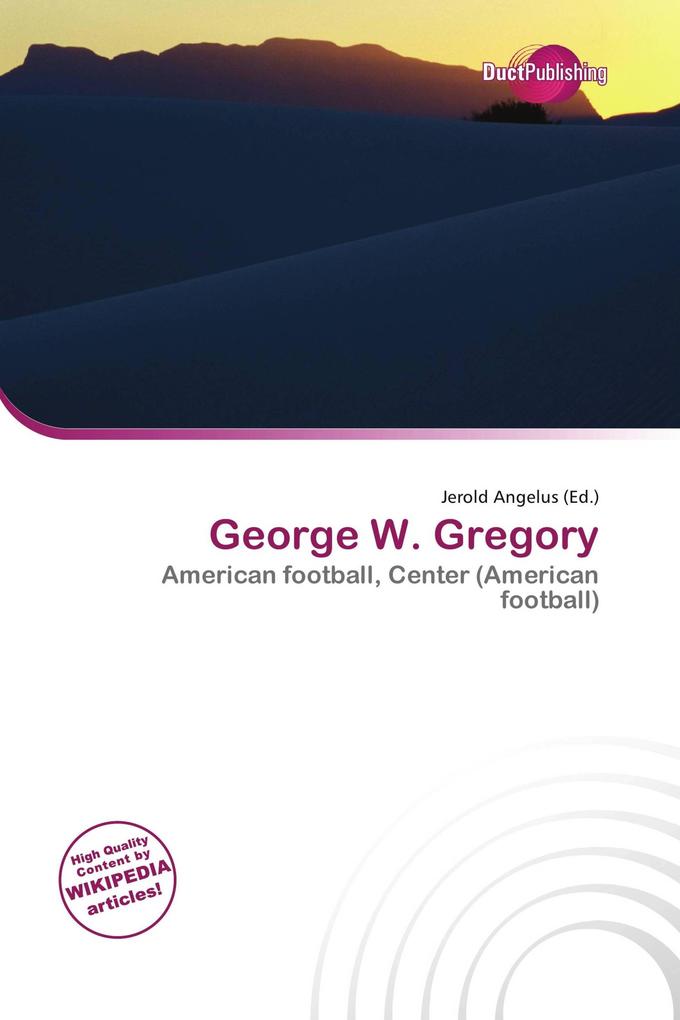 George W. Gregory