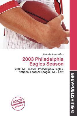 2003 Philadelphia Eagles Season