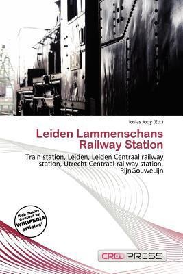 Leiden Lammenschans Railway Station