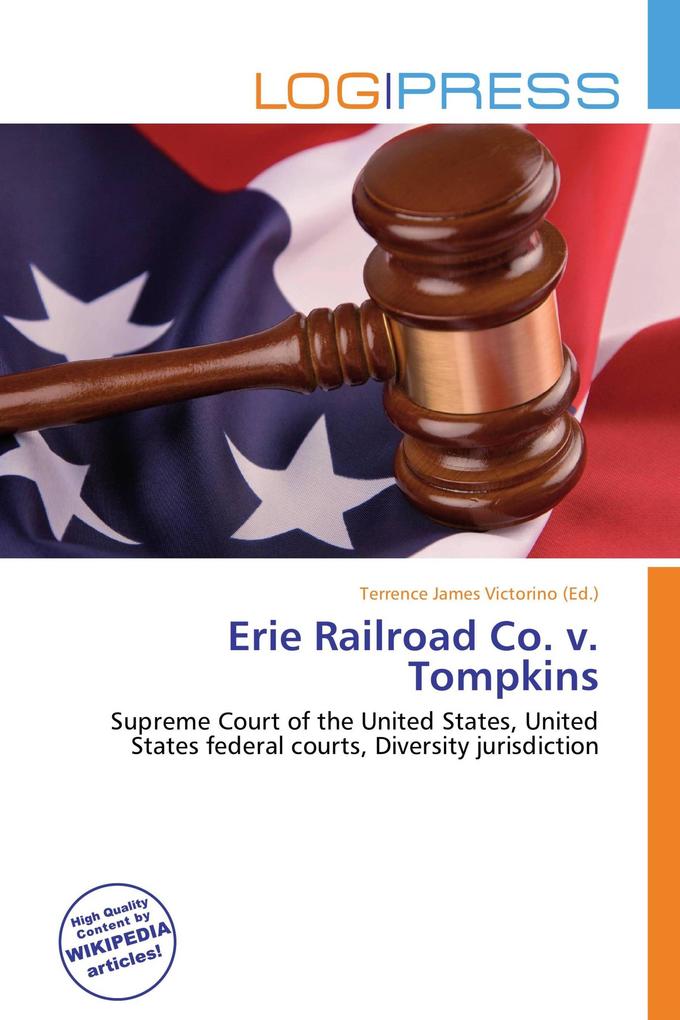 Erie Railroad Co. v. Tompkins