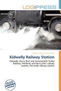 Kidwelly Railway Station