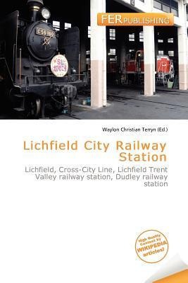 Lichfield City Railway Station