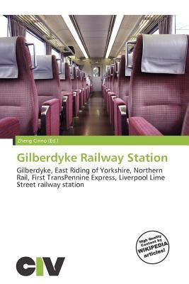 Gilberdyke Railway Station