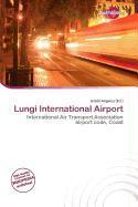 Lungi International Airport