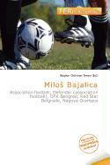 Milo Bajalica