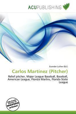 Carlos Martínez (Pitcher)