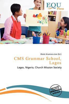 CMS Grammar School Lagos