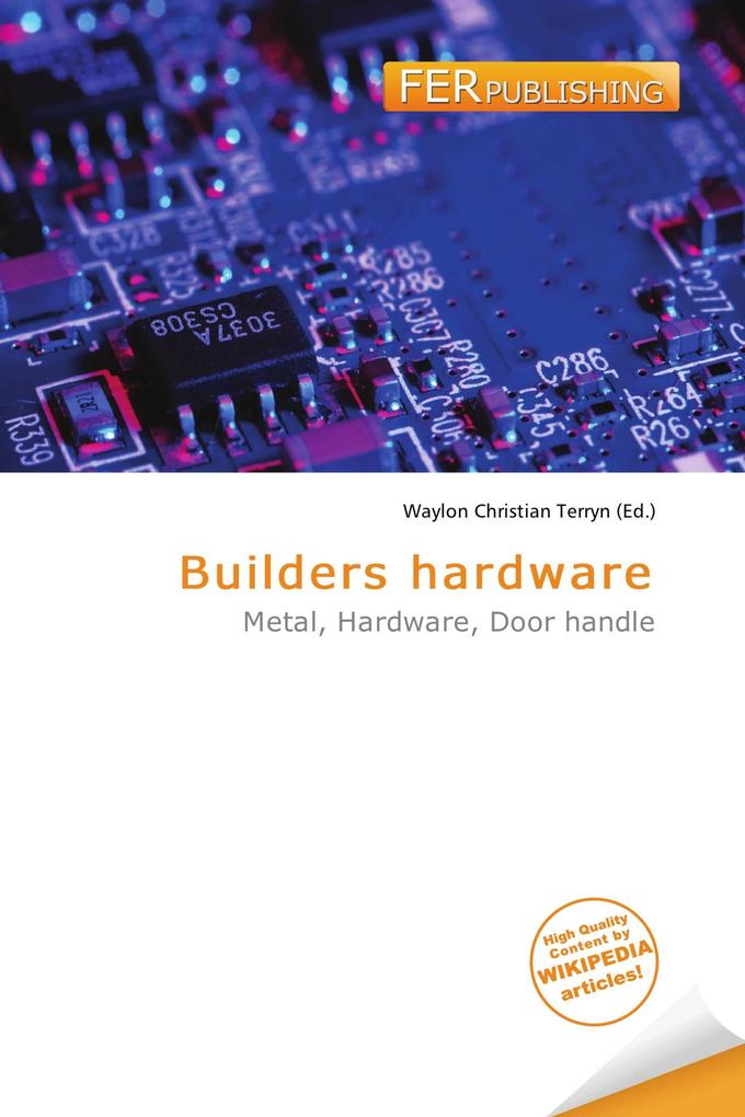 Builders hardware