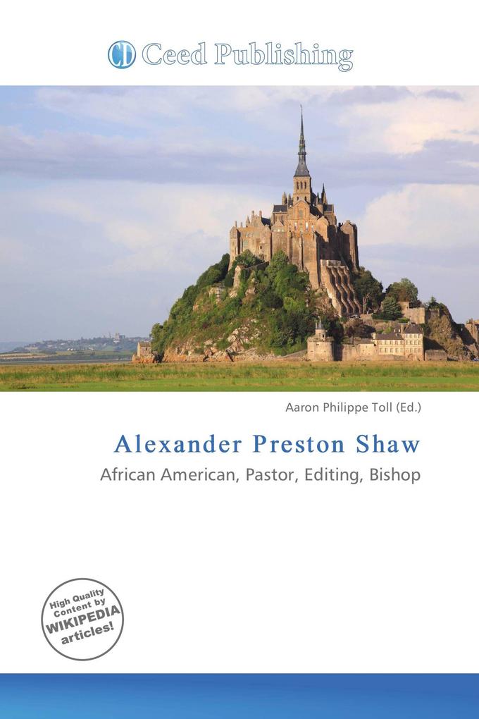 Alexander Preston Shaw